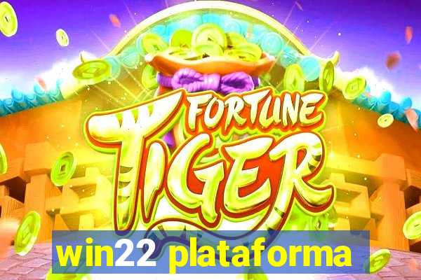 win22 plataforma